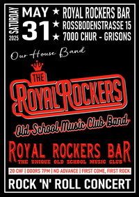 The Royal Rockers Band - Royal Rockers Bar Chur - 31.05.2025
