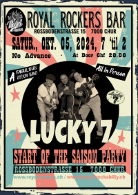 Lucky 7 - 05.10.2024 - Royal Rockers Bar Chur